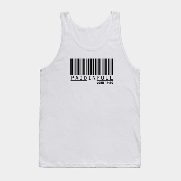 Paid in Full - John 19:30 Tank Top by SHEPHERDboi